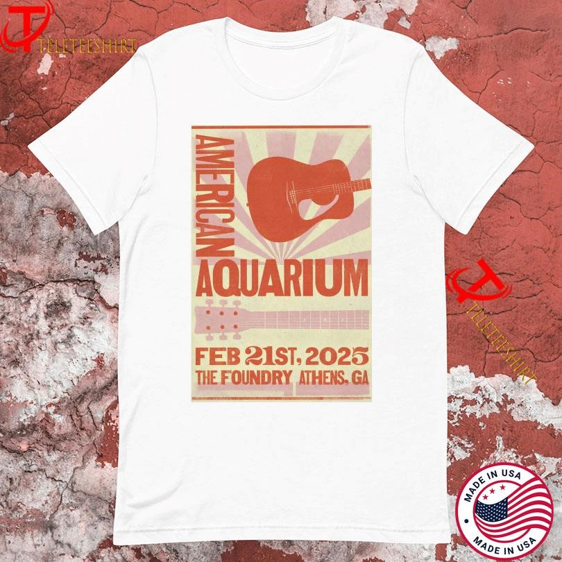 New American Aquarium Athens, Georgia Feb 2025 Tour, American Aquarium Athens T-shirts
