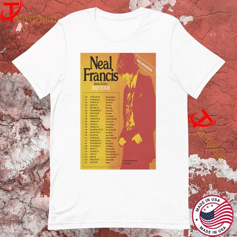 New Neal Francis Just Announced Return To Zero 2025 Tour, Neal Francis T-shirts