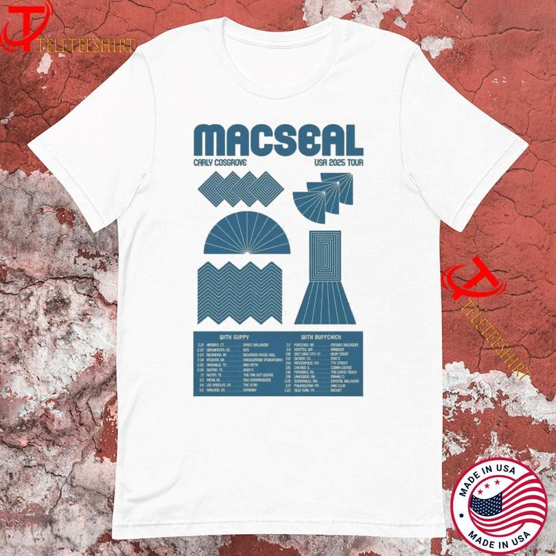 New Macseal 2025 Tour With Carly Cosgrove USA, Macseal 2025 Tour T-shirts