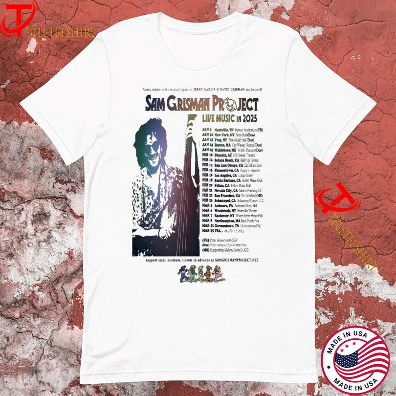 New Sam Grisman Project Live Music In 2025 Tour Grateful, Sam Grisman Project T-shirts