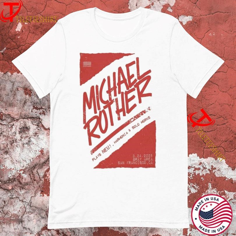 Michael Rother At Gray Area 2025 Tour, Michael Rother T-shirts