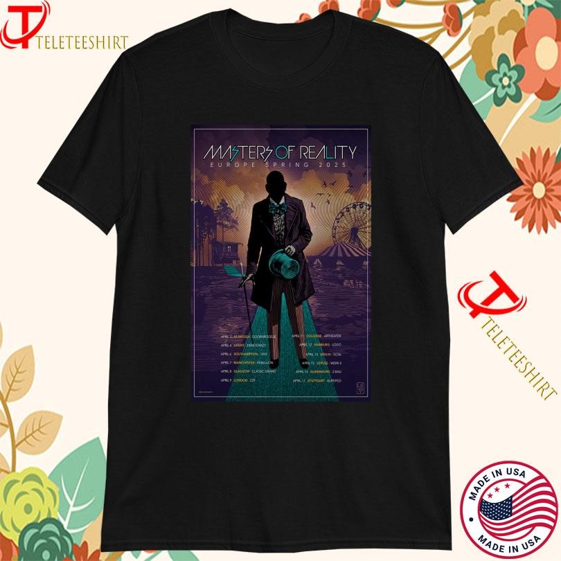 Masters Of Reality Europe Spring 2025 Tour, Masters Of Reality T-shirts