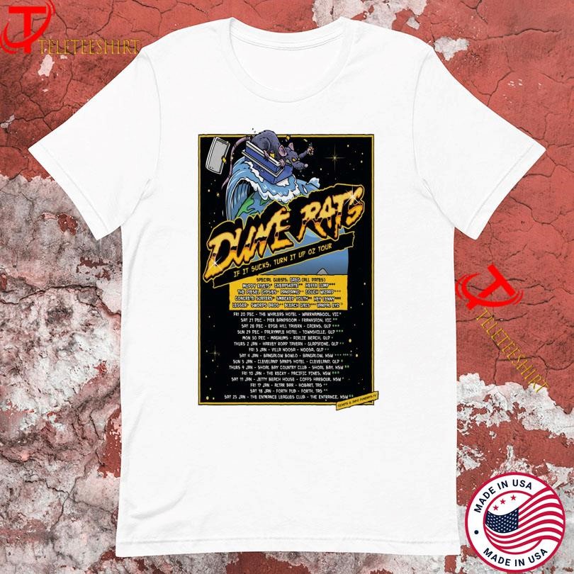 Dune Rats Denies Worldish 2025 Tour, Dune Rats Denies T-shirts