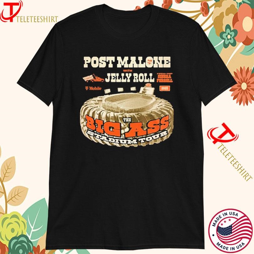 New Post Malone 2025 Tour Jelly Roll Big Ass Stadium, Post Malone 2025 T-shirts