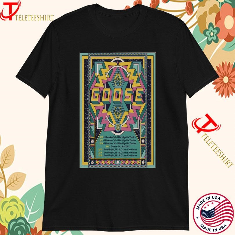 New Goose February 2025 Tour, Goose February 2025 T-shirts