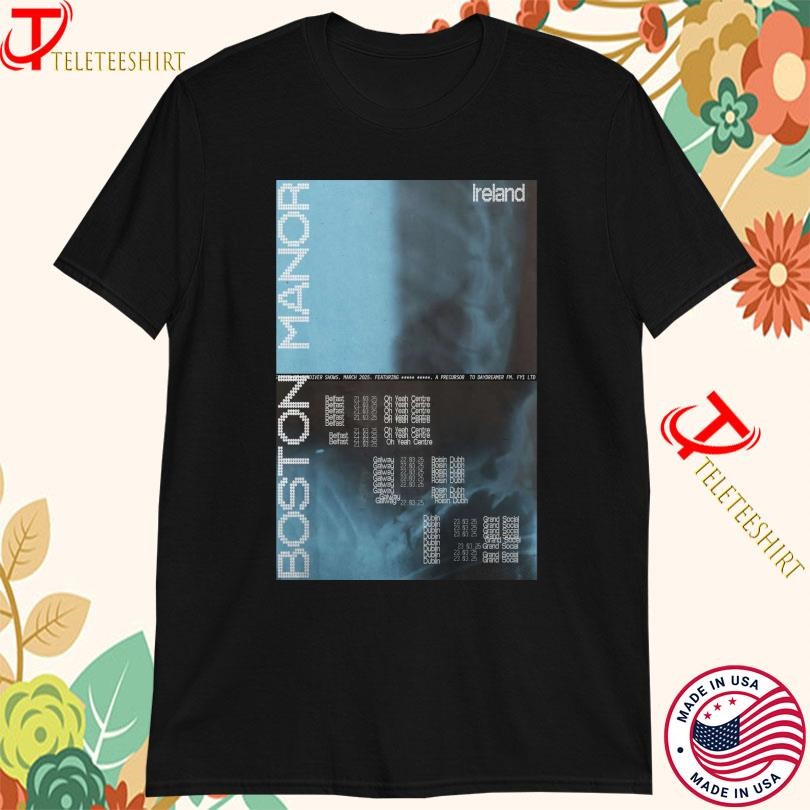 New Boston Manor Oh Yeah Music Centre Belfast, UK Mar 21 2025 Tour, Boston Manor T-shirts