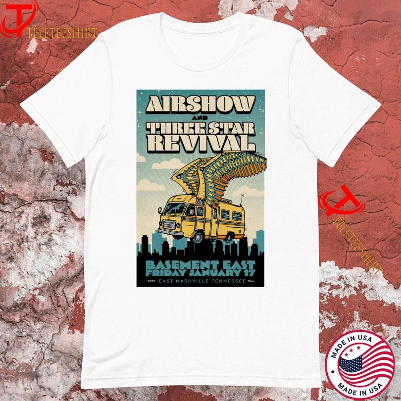 Airshow And Three Star Revival Basement East 2025 Tour, Airshow And Three T-shirts