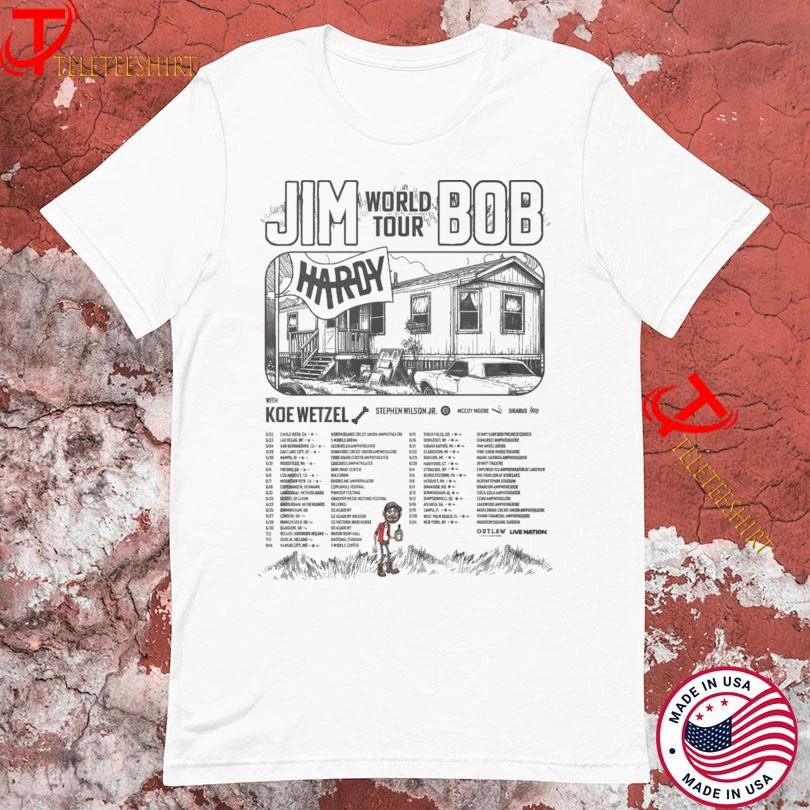 Hardy Bob Koe Wetzel Jim World Tour 2025, Hardy Bob Koe T-shirts