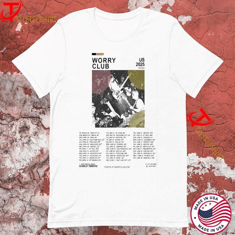 New Worry Club US 2025 Sping Tour, Worry Club US T-shirts