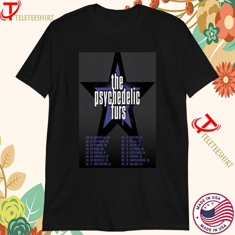 New The Psychedelic Furs Tour 2025, The Psychedelic Furs T-shirts