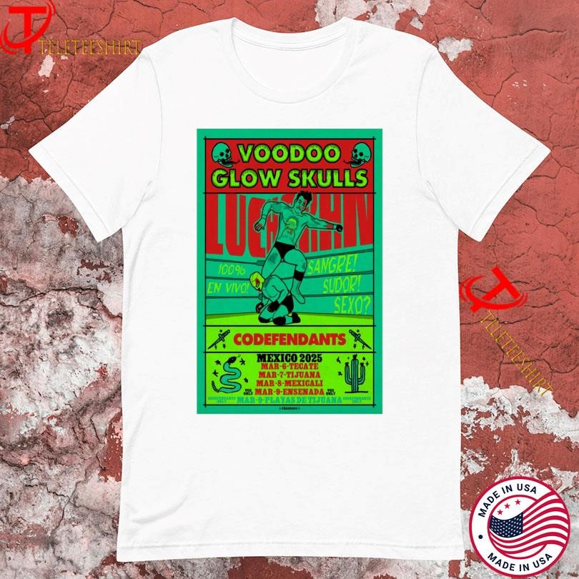 New Voodoo Glow Skulls Codefendants Mexico Tour 2025, Voodoo Glow Skulls T-shirts