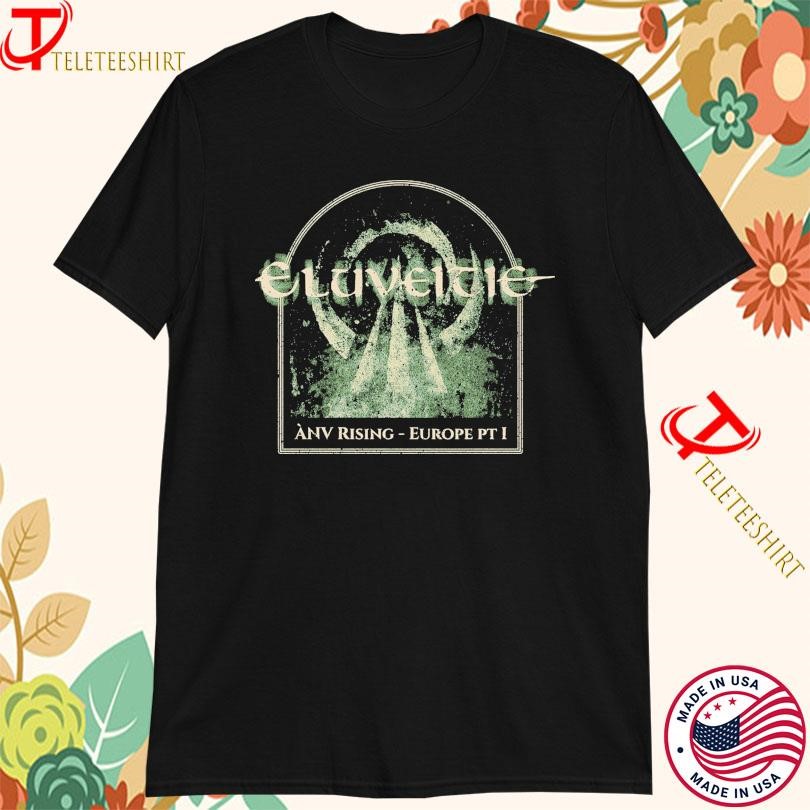 New Eluveitie Anv Rising Europe Pt. 1 Tour 2025, Eluveitie Anv Rising T-shirts