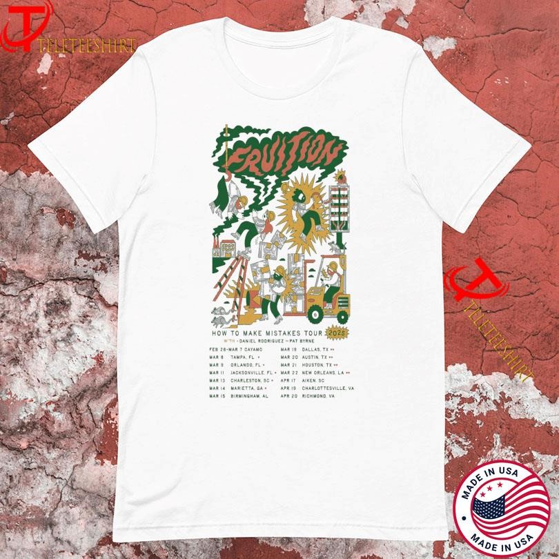 New Fruition How To Make Mistakes Tour 2025, Fruition How T-shirts