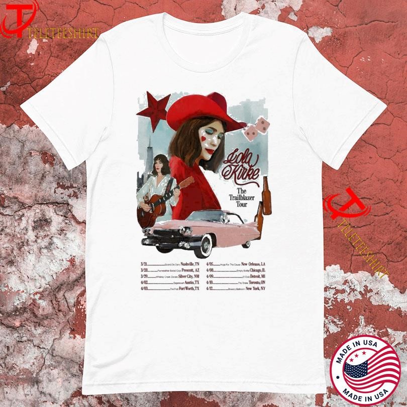Lola Kirke The Trailblazer Tour 2025, Lola Kirke T-shirts