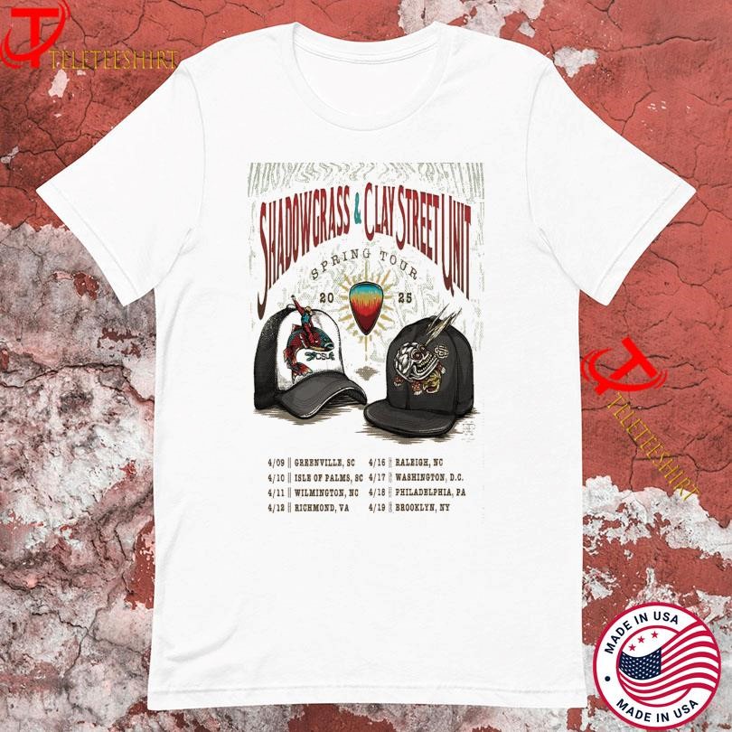 ShadowGrass And Clay Street Unit Spring Tour 2025 Shows, ShadowGrass And Clay T-shirts