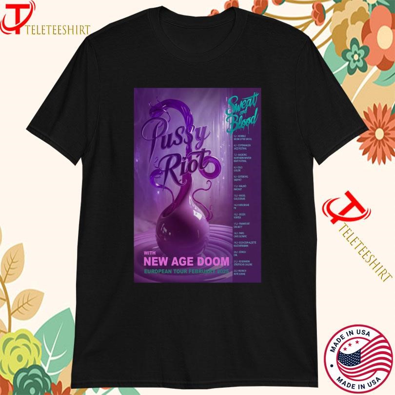 New Pussy Riot Sweat And Blood Tour Feb 2025, Pussy Riot Sweat T-shirts