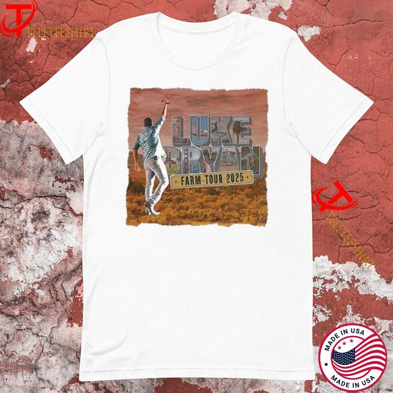 New Luke Bryan Farm Tour 2025, Luke Bryan Farm T-shirts