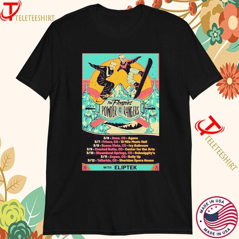 New The Floozies Powder 4 Rangers Tour 2025, The Floozies Powder T-shirts