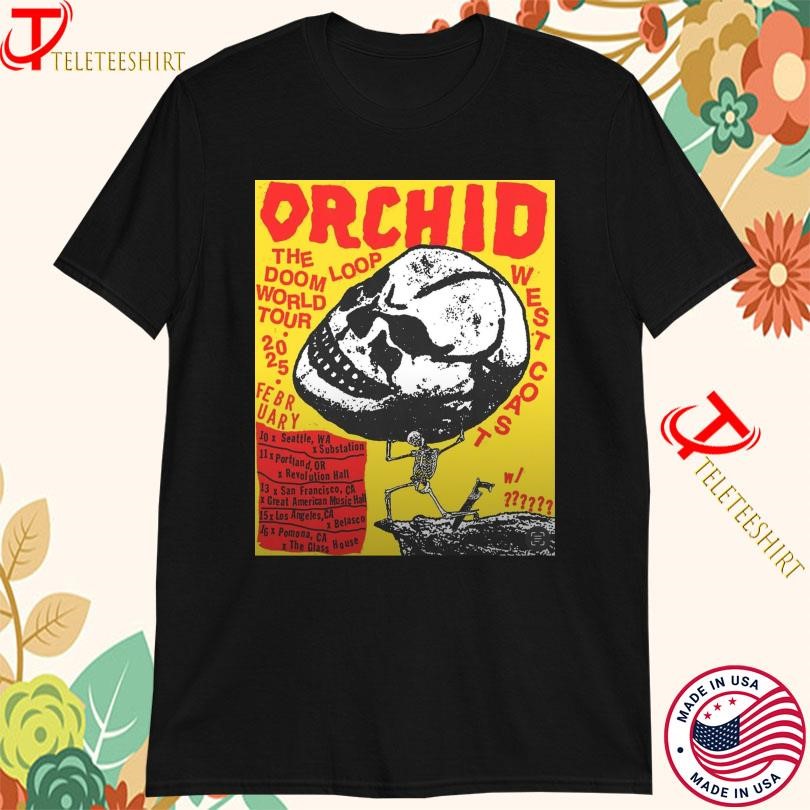 Orchid 2025 February The Doom World Tour, Orchid 2025 February T-shirts