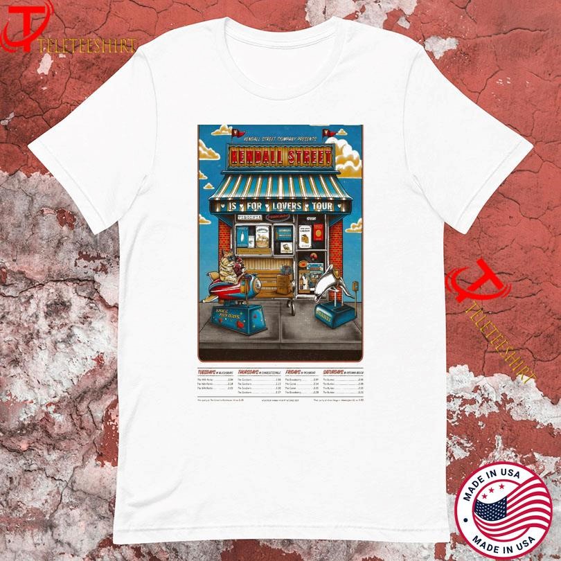 Is For Loves Tour 2025 Kendall Street Company, Is For Loves T-shirts