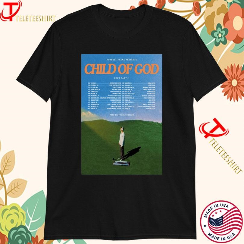 New Forrest Frank Child Of God Tour 2025 Part II, Forrest Frank Child T-shirts