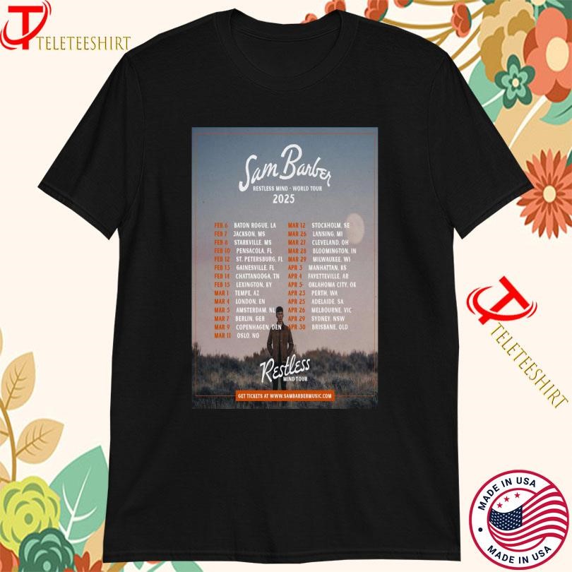 New Sam Barber Restless Mind 2025 World Tour, Sam Barber Restless T-shirts