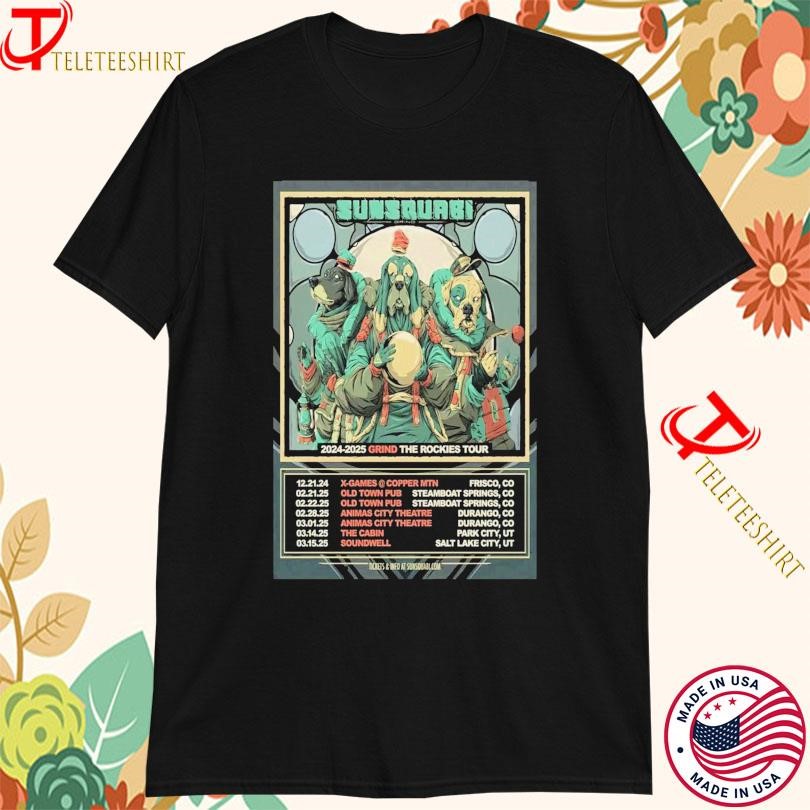 New Sunsquabi 2025 Grind The Rockies Tour, Sunsquabi 2024-2025 Grind T-shirts