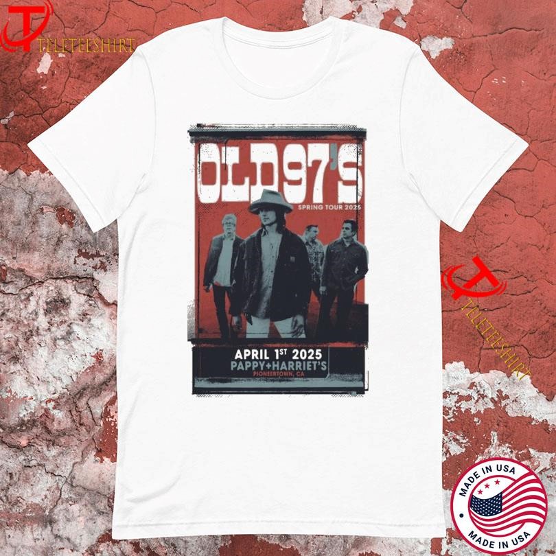Old 97S Apr 2025 Solana Beach CA Tour Pappy Tour, Old 97S T-shirts