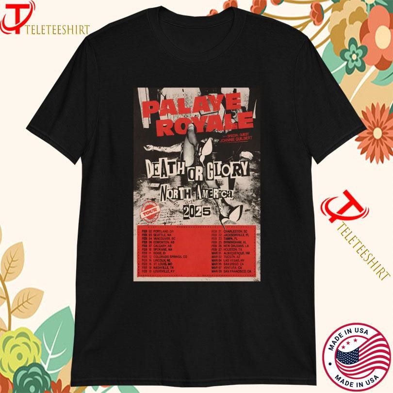 New Palaye Royale 2025 Death Or Glory North America Tour, Palaye Royale 2025 T-shirts