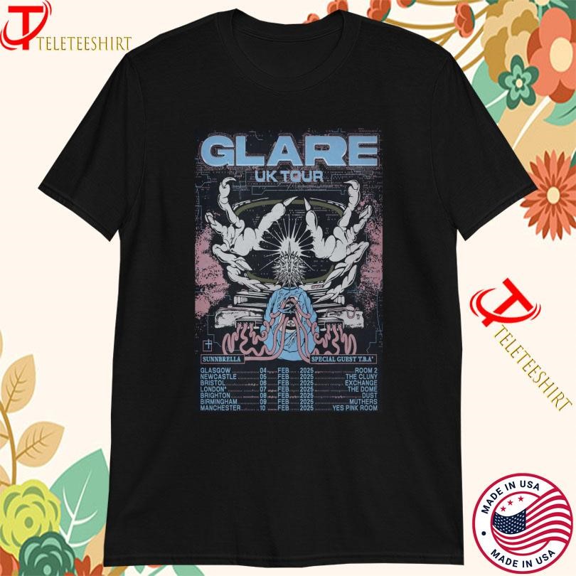 New Glare February 7, 2025 In London, UK Tour, Glare February 7 T-shirts