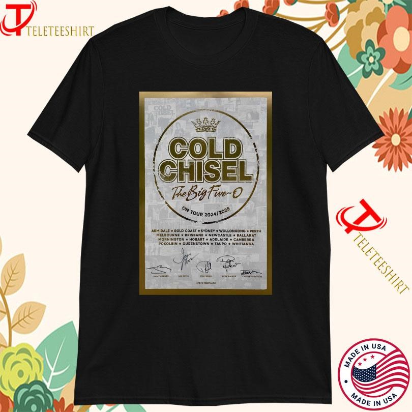 Cold Chisel The Big Five-O On Tour 2025, Cold Chisel T-shirts
