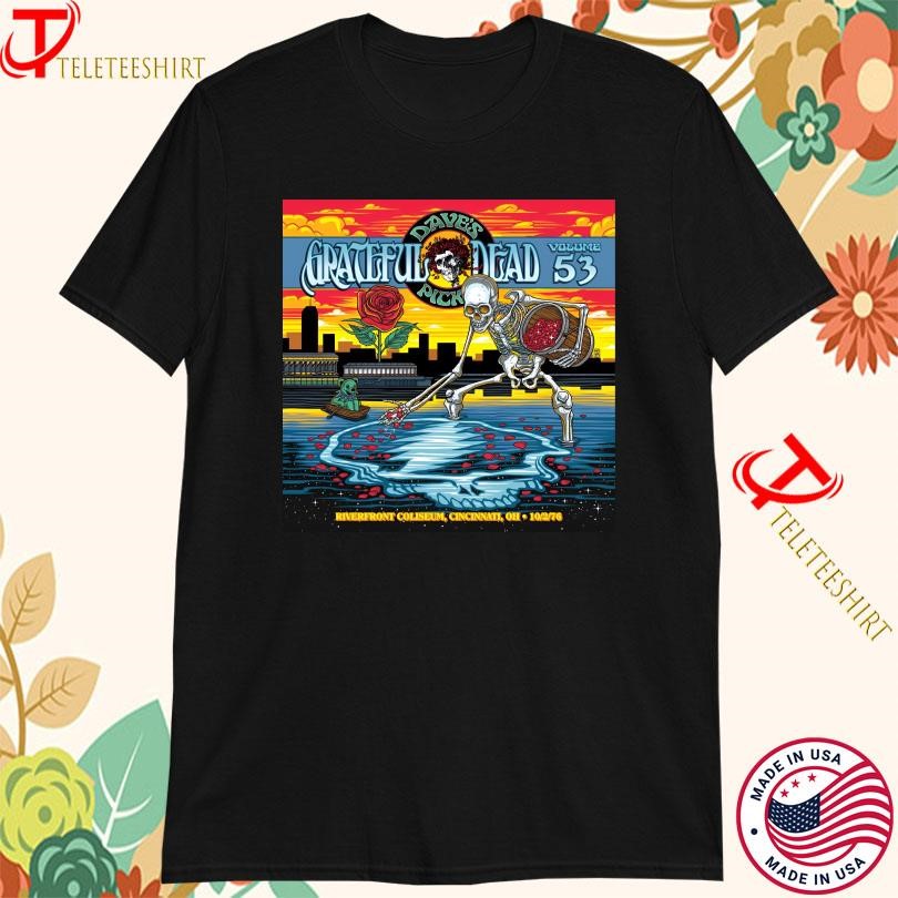 Grateful Dead Daves Picks 53 Tour 2025 In Cincinnati, OH, Grateful Dead Daves T-shirts