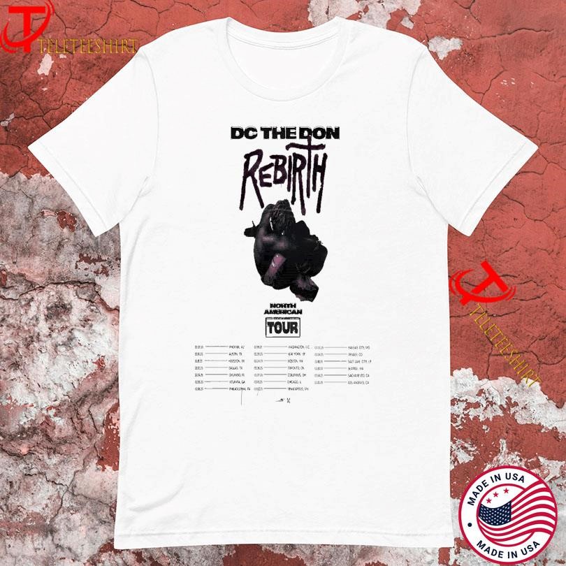New Rebirth DC The Don North American Tour 2025, Rebirth DC T-shirts