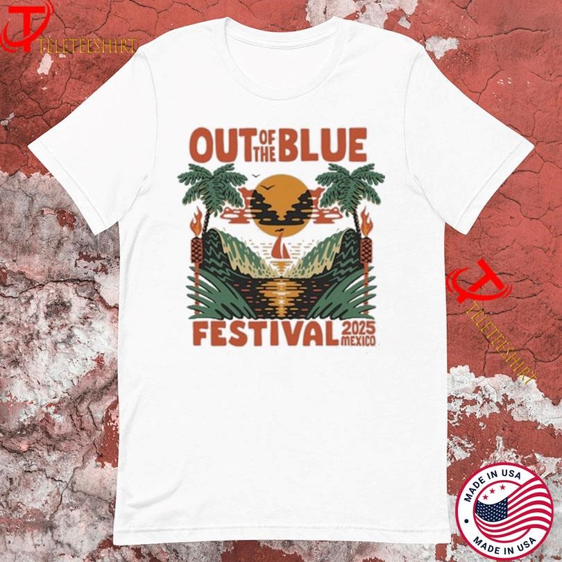 New Out Of The Blue Festival Mexico Tour 2025, Out Of The Blue T-shirts