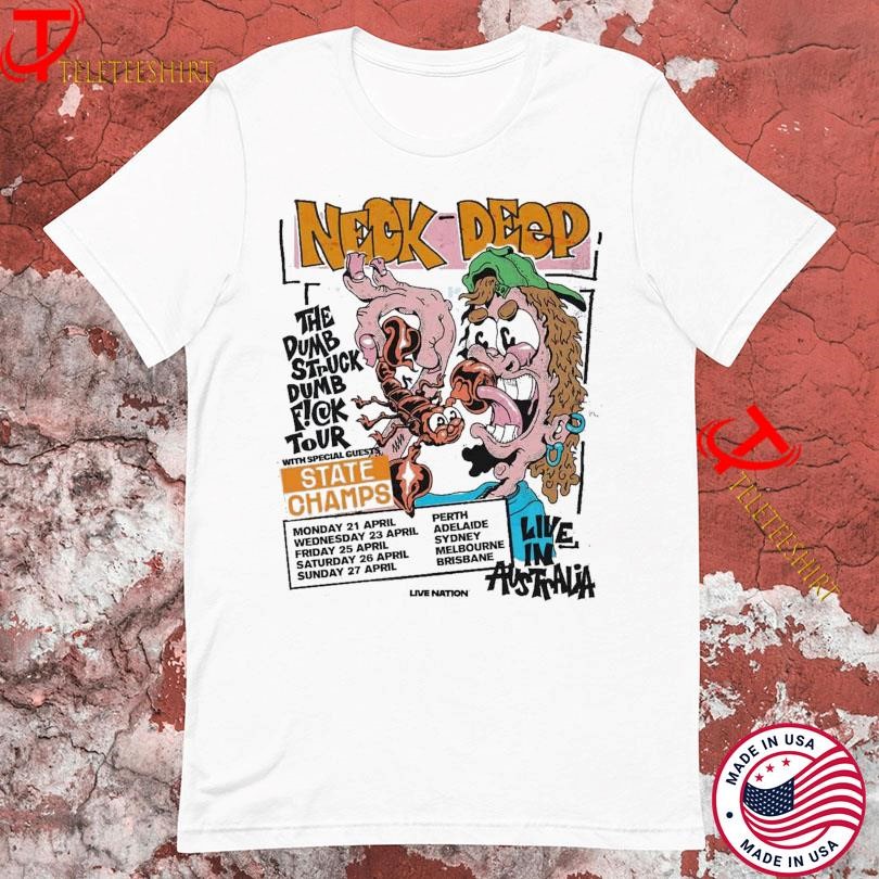 New Neck Deep The Dumb Struck Dumb Fuck Tour 2025, Neck Deep T-shirts