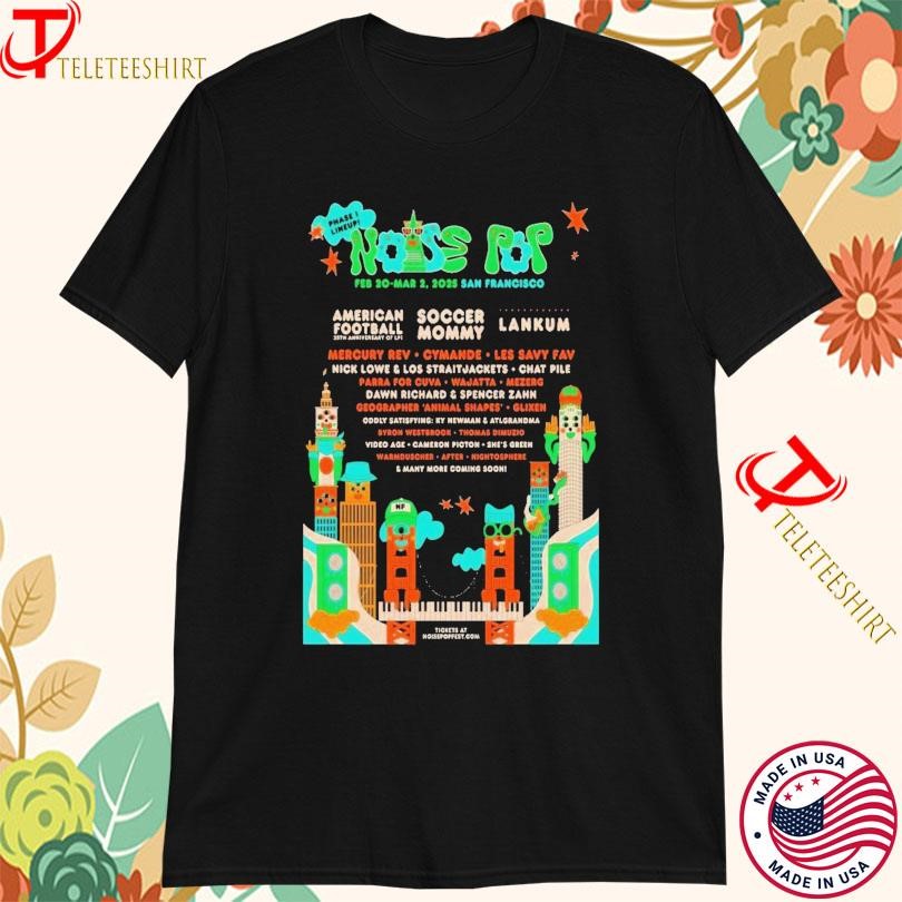 New Noise Pop Feb 2-Mar 2 2025 San Francisco Fall Tour, Noise Pop Feb T-shirts