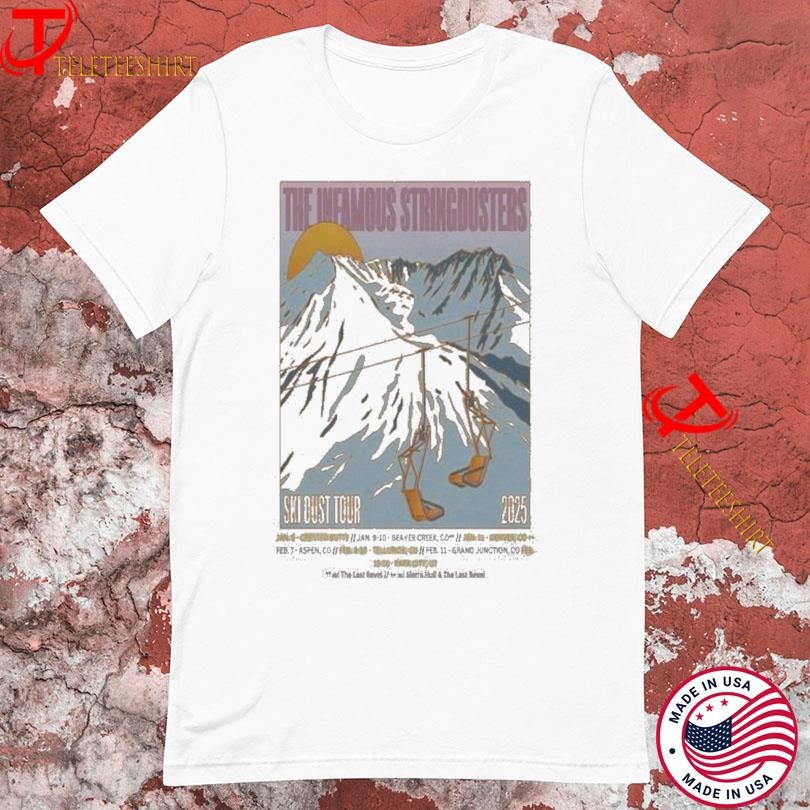 New The Infamous Stringdusters Ski Dust Tour 2025, The Infamous Stringdusters T-shirts