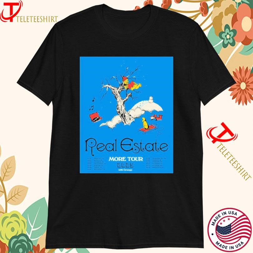 Real Estate More Tour 2025 With Grumpy s, Real Estate More T-shirts