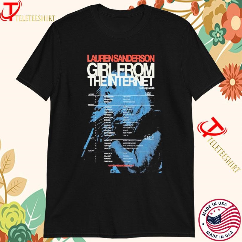 New Lauren Sanderson Girl From The Internet Tour 2025, Lauren Sanderson Girl T-shirts