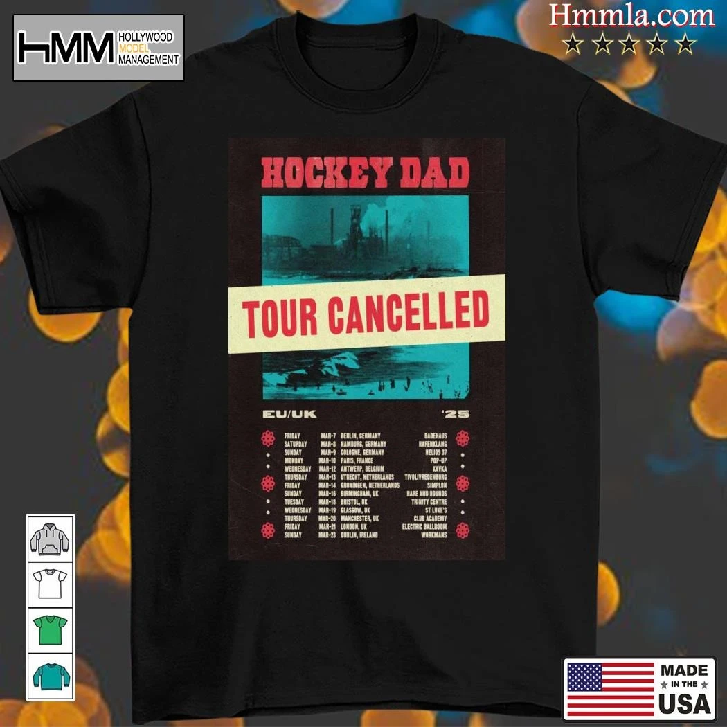 New Hockey Dad Tour Cancelled 2025 EU UK, Hockey Dad T-Shirt