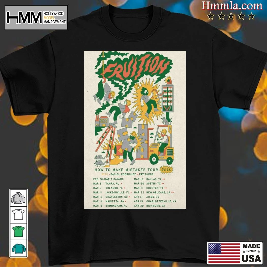 New Fruition 2025 How To Make Mistakes Tour , Fruition 2025 T-Shirt