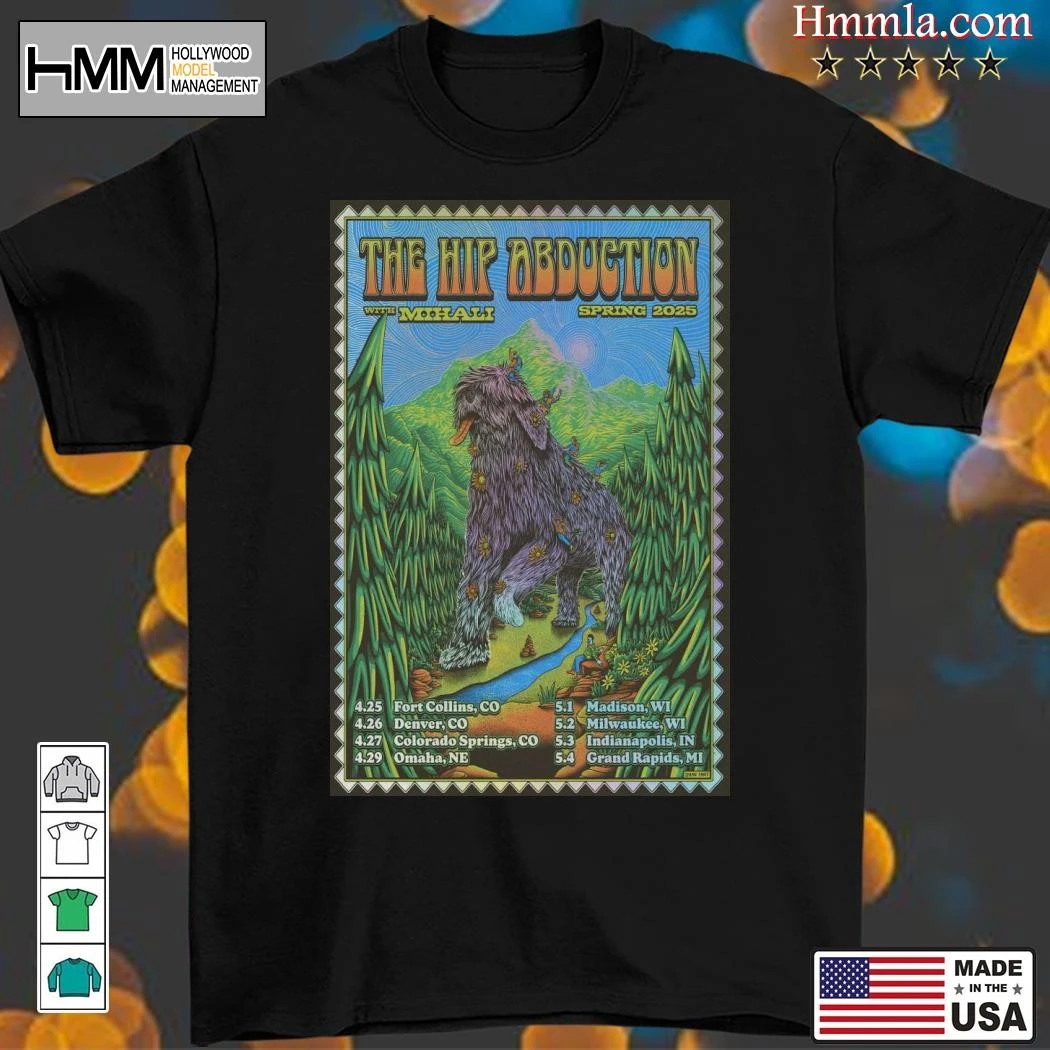 New The Hip Abduction Spring Tour 2025, The Hip T-Shirt