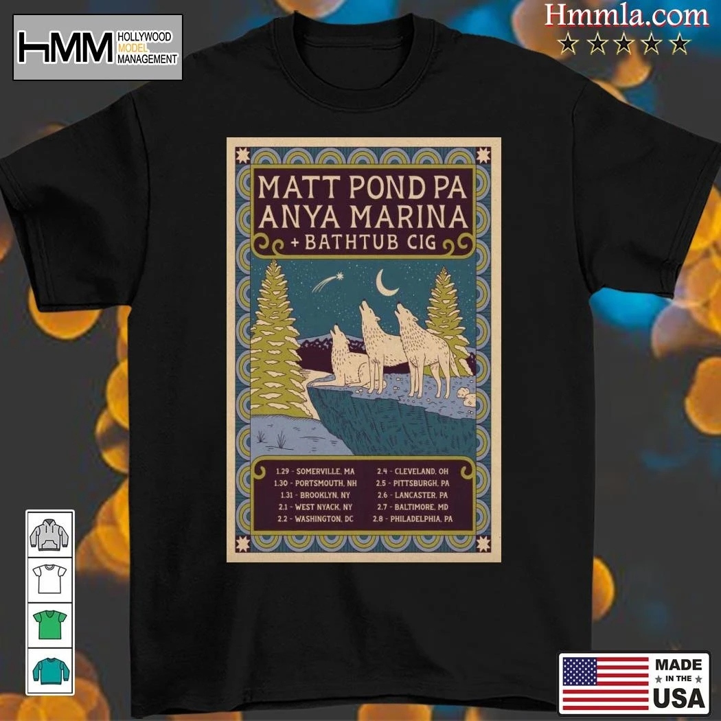 New Matt Pond Pa With Anya Marina And Bathtub Cig Winter 2025 Tour, Matt Pond T-Shirt