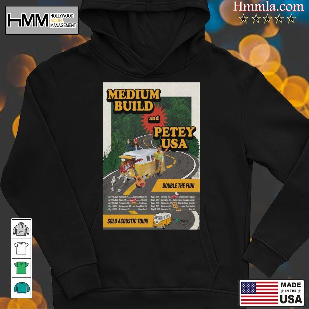 New Medium Build and Petey USA Solo Acoustic Tour 2025, Medium Build Hoodies