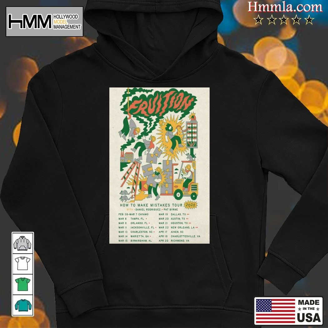 New Fruition 2025 How To Make Mistakes Tour , Fruition 2025 Hoodies
