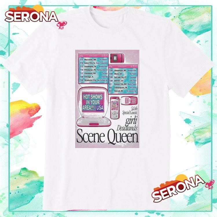 New Shows In Your Area Tour 2025 Scene Queen, Shows In Your T-Shirt