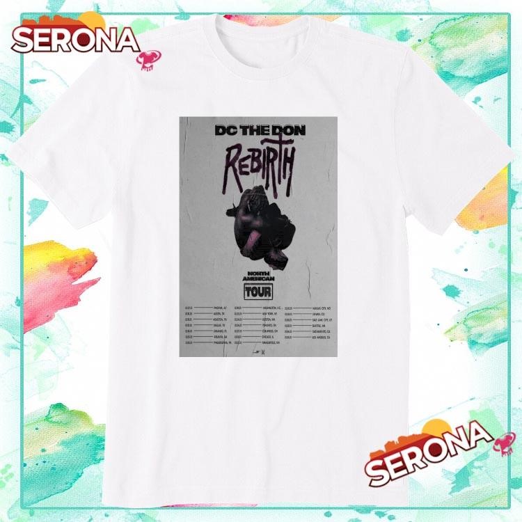 New Dc The Don North American The Rebirth Tour 2025, Dc The Don T-Shirt