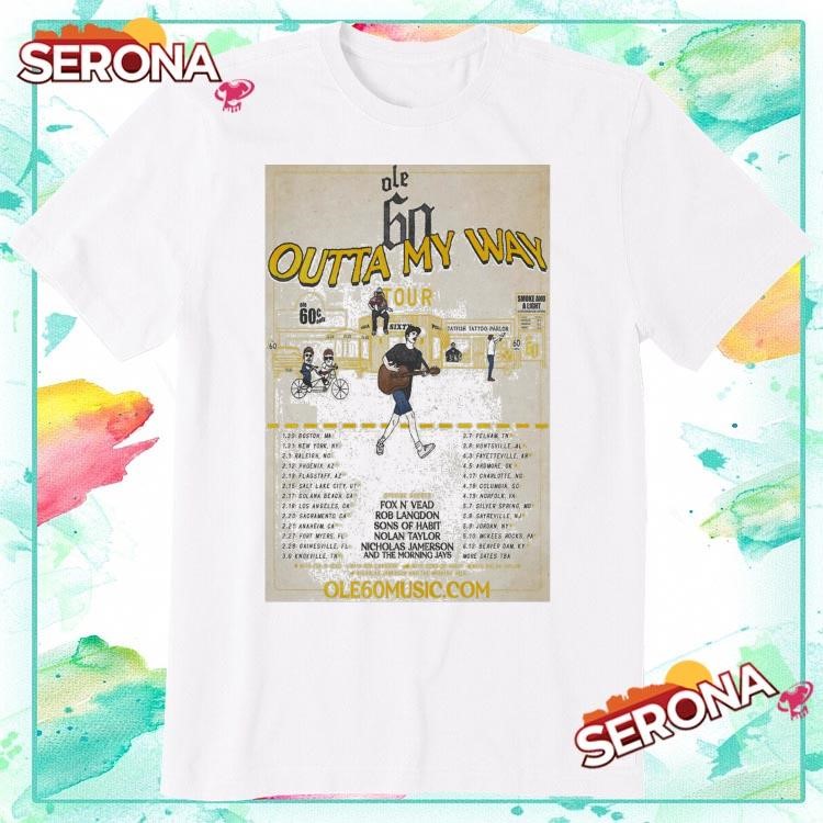 New Ole 60 Outta My Way Tour 2025, Ole 60 Outta T-Shirt