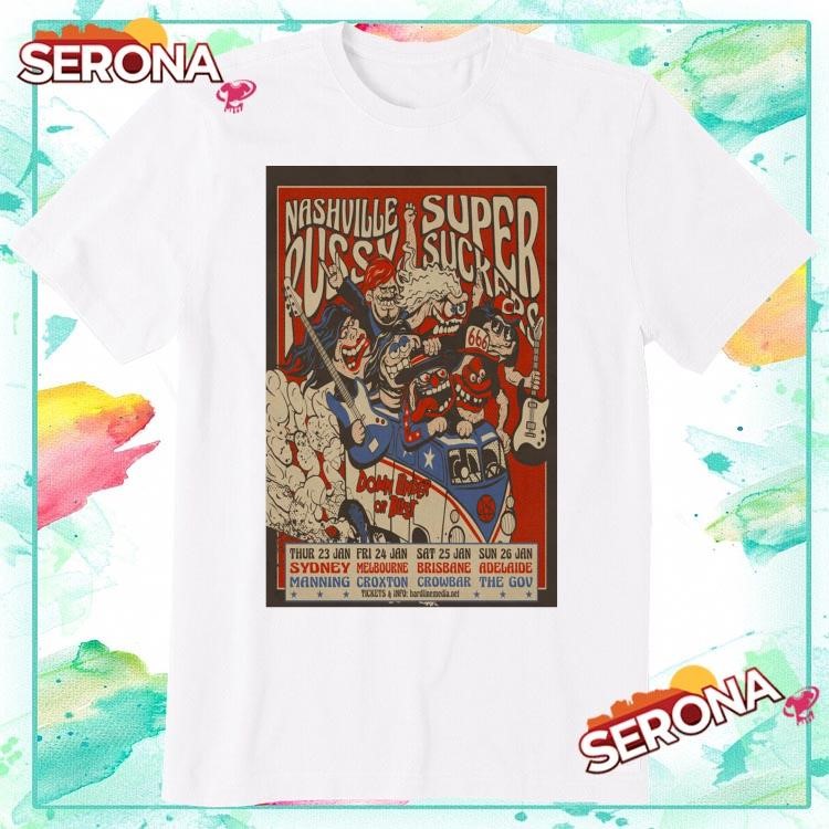 New Nashville Pussy And Supersuckers Down Under 2025, Nashville Pussy T-Shirt