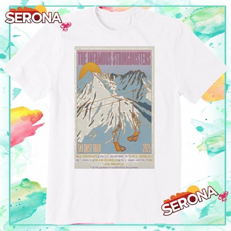 New The Infamous Stringdusters Ski Dust Tour 2025, The Infamous Stringdusters T-Shirt